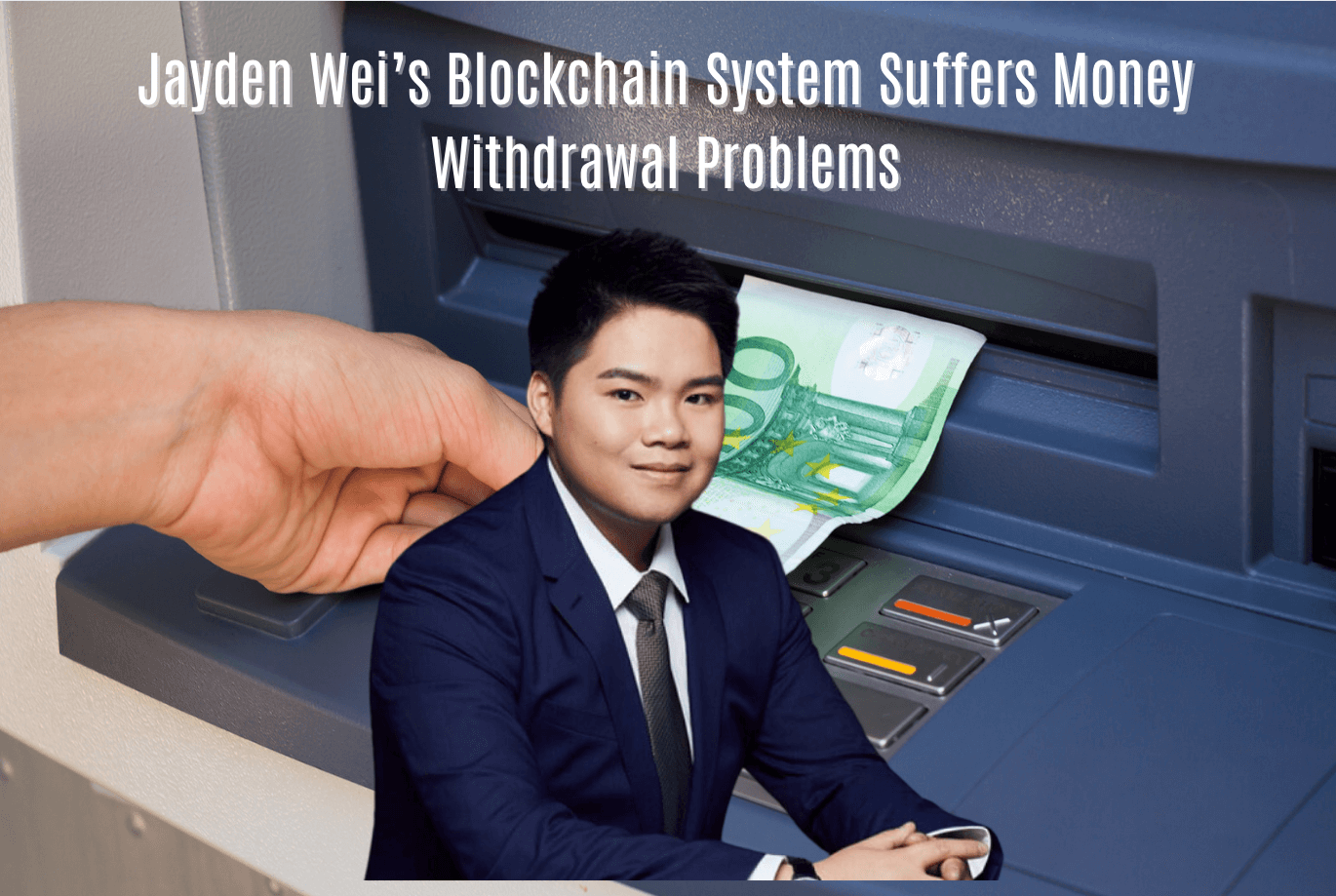 Investors experience withdrawal issues in Jayden Wei’s Blockchain System